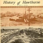 Historic black-and-white photo of Hawthorne streets and buildings from the early 20th century, illustrating the town's development.